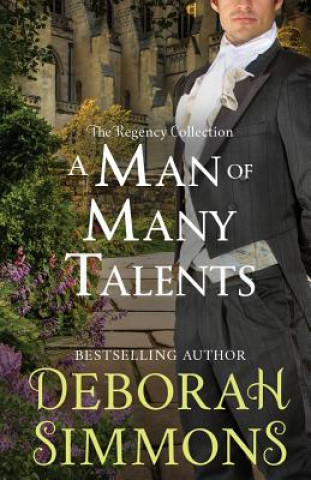 Könyv Man of Many Talents Deborah Simmons