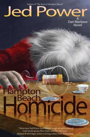 Книга Hampton Beach Homicide: A Dan Marlowe Novel Jed Power