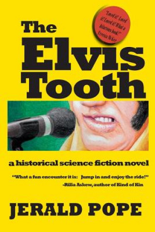 Kniha Elvis Tooth Jerald Pope