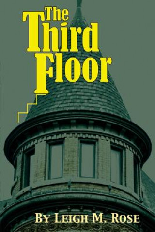 Libro The Third Floor Leigh M Rose