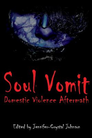 Książka Soul Vomit: Domestic Violence Aftermath Dalian Graylocke