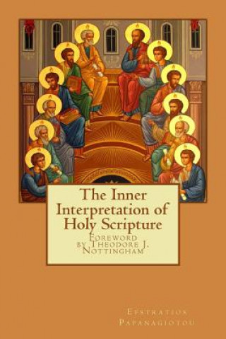 Book The Inner Interpretation of the Holy Scriptures Efstratios Papanagiotou