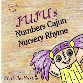 Carte Juju''s Numbers Cajun Nursery Rhyme Michelle Hirstius