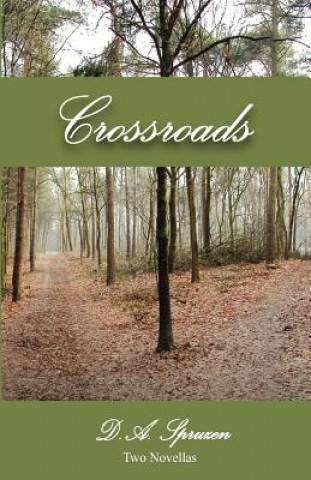 Książka Crossroads D A Spruzen