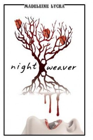 Kniha Night Weaver Madeleine Lycka