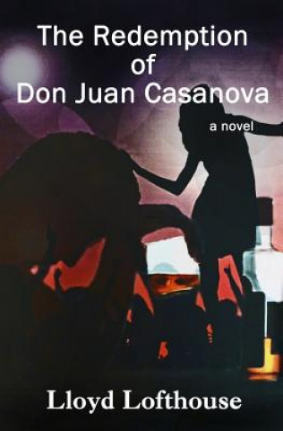 Buch The Redemption of Don Juan Casanova Lloyd Lofthouse