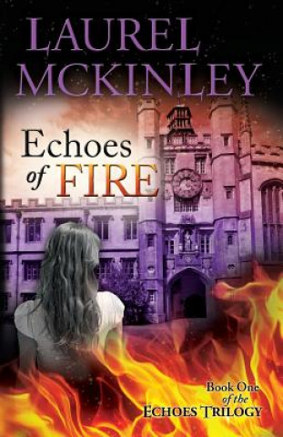 Carte Echoes of Fire Laurel McKinley