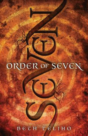 Kniha Order of Seven Beth Teliho