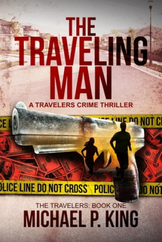 Buch Traveling Man Michael P King