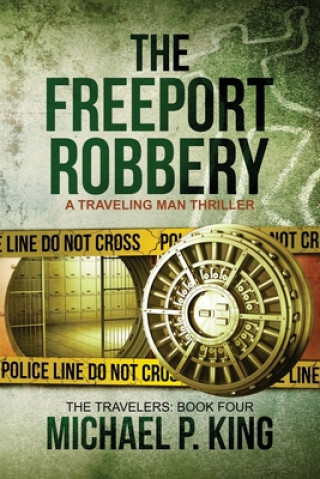 Buch The Freeport Robbery Michael P King