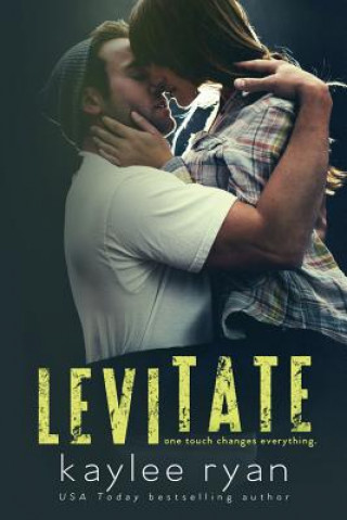Kniha Levitate Kaylee Ryan