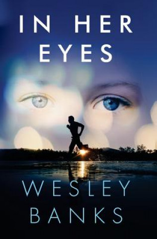 Kniha In Her Eyes Wesley Banks