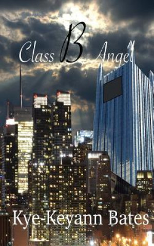 Boek Class B Angel Kye-Keyann Bates