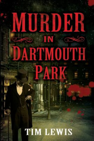 Kniha Murder in Dartmouth Park Tim Lewis