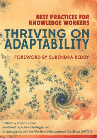 Książka Thriving on Adaptability: Best Practices for Knowledge Workers Nathaniel Palmer