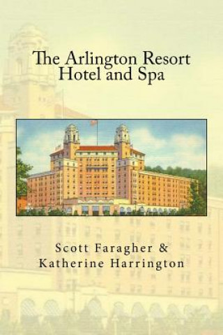 Carte The Arlington Resort Hotel and Spa Scott Faragher