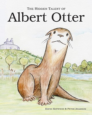 Kniha The Hidden Talent of Albert Otter David Haywood