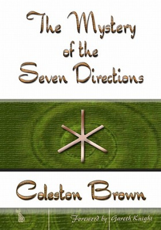 Książka The Mystery of the Seven Directions Coleston Brown