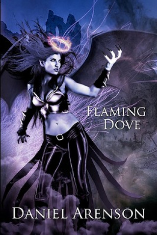 Buch Flaming Dove Daniel Arenson