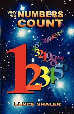 Knjiga Why Do Numbers Count Lance Shaler