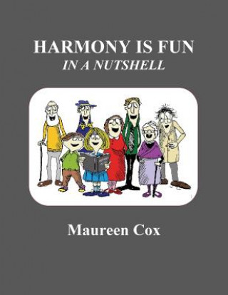 Carte Harmony Is Fun in a Nutshell Maureen Cox