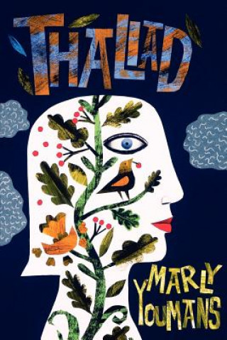 Book Thaliad Marly Youmans