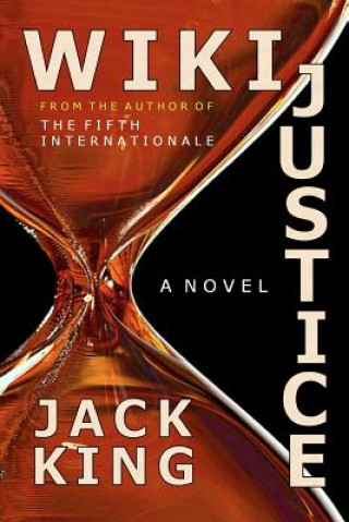 Knjiga WikiJustice Jack King