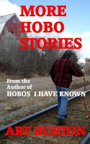 Book More Hobo Stories Art Burton