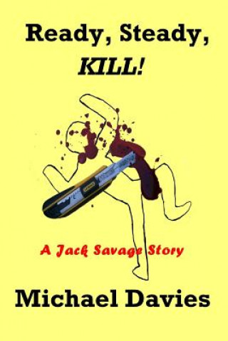 Livro Ready, Steady, KILL! Michael Davies
