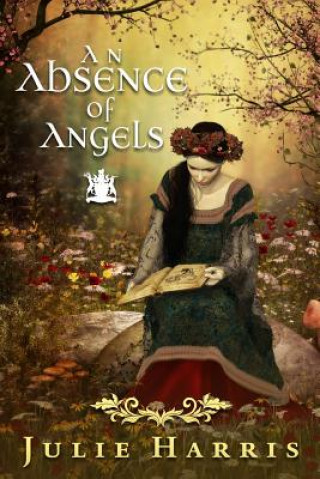 Knjiga An Absence of Angels Julie Harris