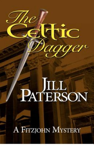 Kniha Celtic Dagger Jill Paterson