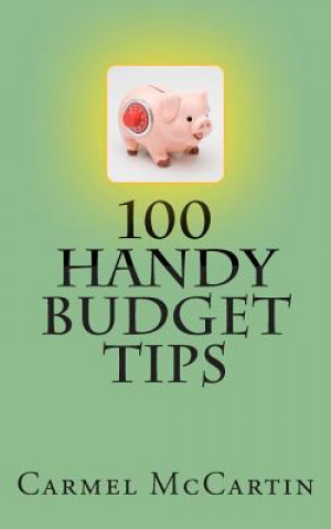 Carte 100 Handy Budget Tips Carmel McCartin