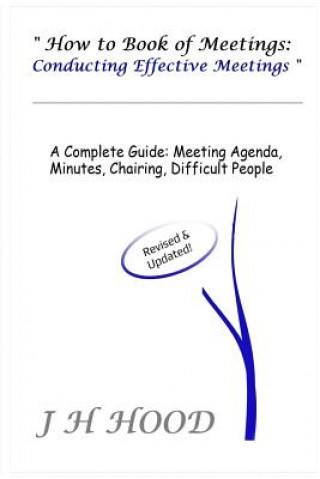 Könyv How to Book of Meetings J H Hood