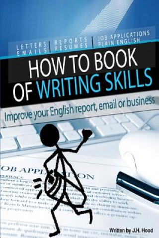 Kniha How to Book of Writing Skills J H Hood