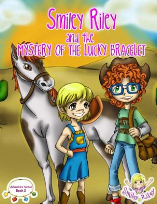 Книга Smiley Riley and the Mystery of the Lucky Bracelet Katie McLaren