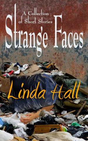 Kniha Strange Faces Linda Hall