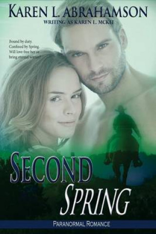 Book Second Spring Karen L McKee
