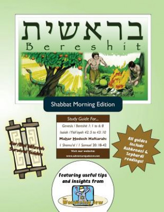 Kniha Bar/Bat Mitzvah Survival Guides: Bereshit (Shabbat am) Elliott Michaelson Majs