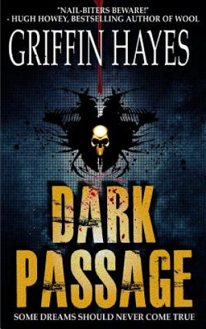Knjiga Dark Passage Griffin Hayes