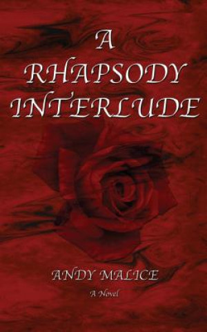 Carte A Rhapsody Interlude Andy Malice