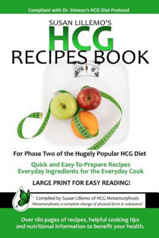 Könyv HCG Recipes Book: For Phase Two of the Hugely Popular HCG Diet Susan Lillemo