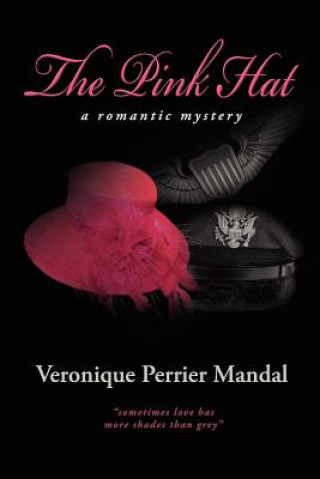 Knjiga The Pink Hat MS Veronique Perrier Mandal