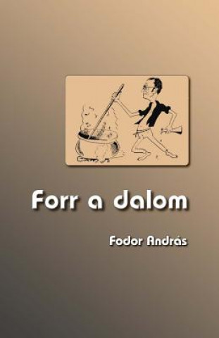 Kniha Forr a Dalom Fodor Andras