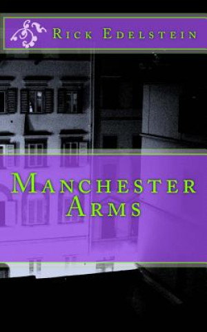 Carte Manchester Arms Rick Edelstein