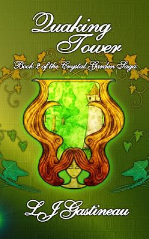 Book Quaking Tower L J Gastinaeu