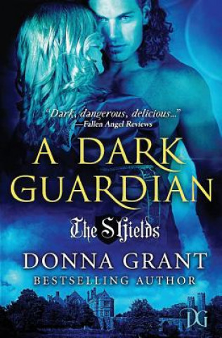 Knjiga Dark Guardian Donna Grant