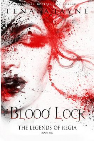 Kniha Blood Lock Tenaya Jayne