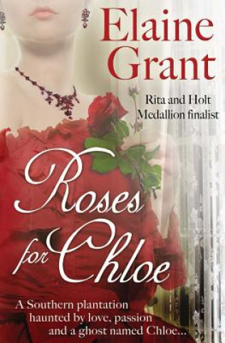 Livro Roses for Chloe Elaine Grant
