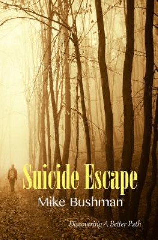 Carte Suicide Escape Mike Bushman