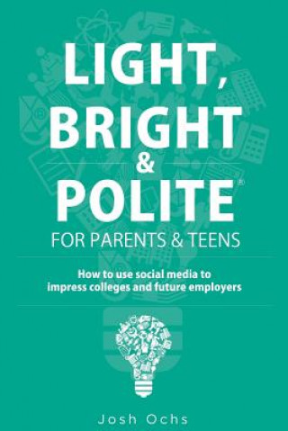 Carte Light, Bright and Polite 2: Parents/Teens (Green) Josh Ochs
